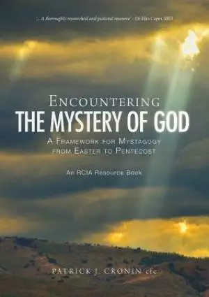Encountering the mystery of God