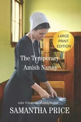 Temporary Amish Nanny Large Print