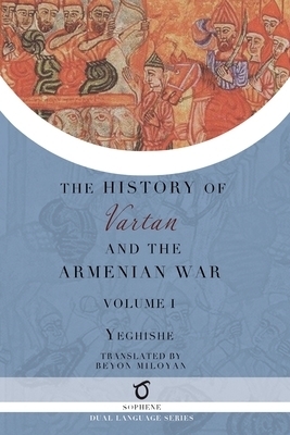 History of Vartan and the Armenian War: Volume 1
