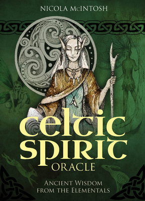 Celtic Spirit Oracle: Ancient Wisdom from the Elementals (36 Gilded-Edge Full-Color Cards and 112-Page Book)