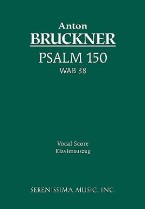 Psalm 150, Wab 38