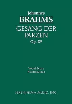 Gesang Der Parzen, Op.89