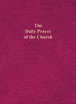 The Daily Prayer of the Church