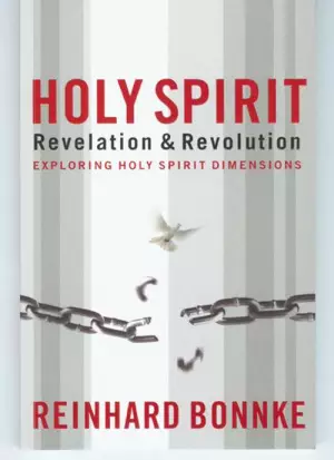Holy Spirit Revelation And Revolution