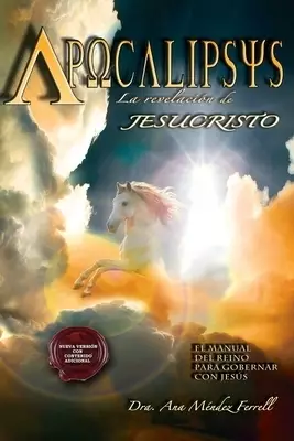 Apocalipsis, La Revelacion De Jesucristo (2016 Version)