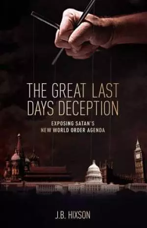 The Great Last Days Deception
