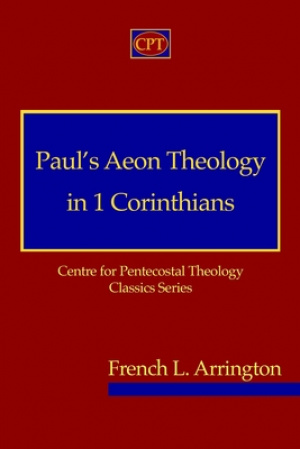 Paul's Aeon Theology in 1 Corinthians