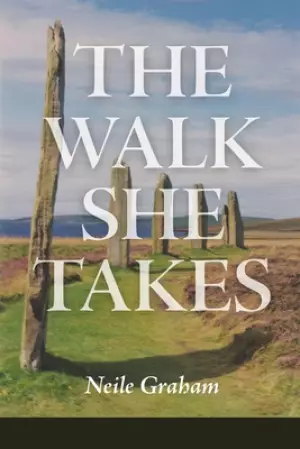 The Walk She Takes