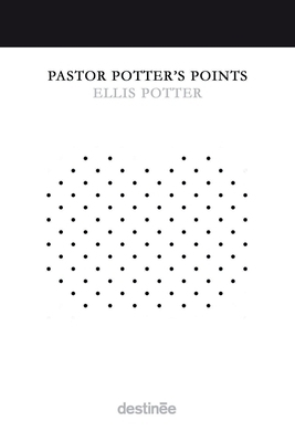 Pastor Potter's Points