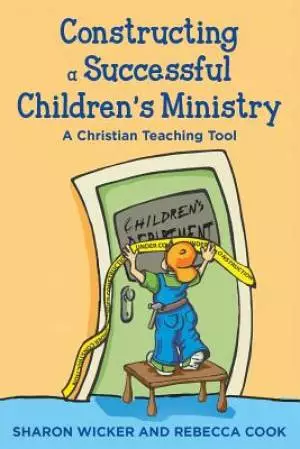 Constructing a Successful Children's Ministry