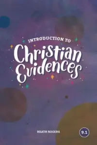 Introduction To Christian Evidences