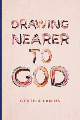 Drawing Nearer To God: Women's Bible Study