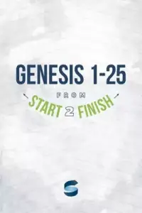 Genesis 1-25 from Start2Finish