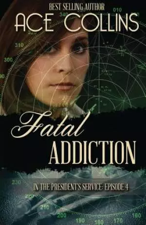 Fatal Addiction