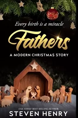 Fathers: A Modern Christmas Story