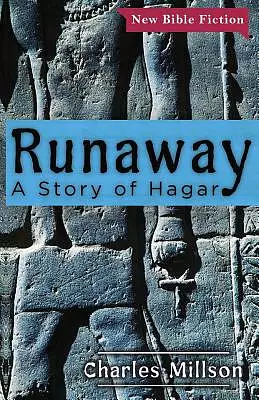 Runaway: A Story of Hagar