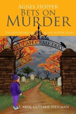 Agnes Hopper Bets on Murder