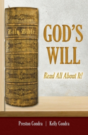 God's Will: Read All About It