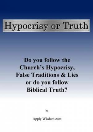 Hypocrisy or Truth