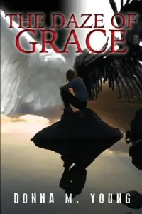 The Daze of Grace