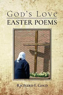God's Love - Easter Poems