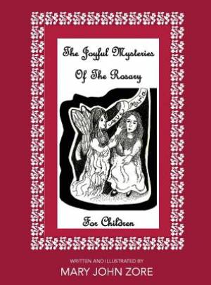 The Joyful Mysteries Of The Rosary For Children