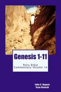 Genesis 1-11: Volume 1a