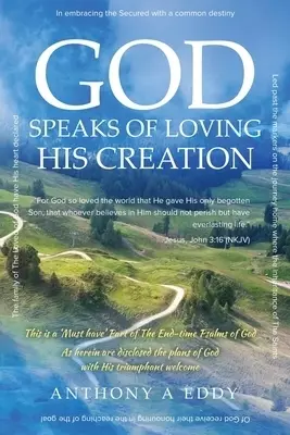 GOD Speaks of Loving His Creation