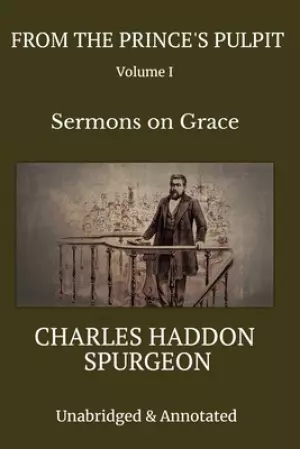 From the Prince's Pulpit: Sermons on Grace