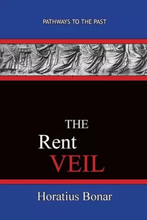 The Rent Veil: Pathways To The Past