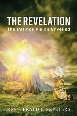 "The Revelation": The Patmos Vision Unveiled