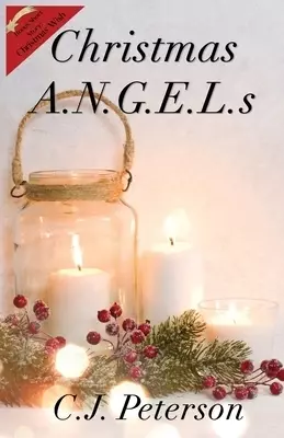 Christmas A.N.G.E.L.s: Bonus Story: Christmas Wish