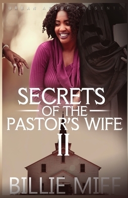 Secret's Of The Pastor's Wife 2