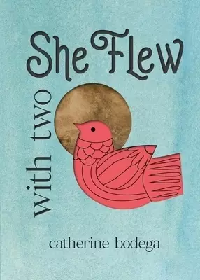 With Two She Flew