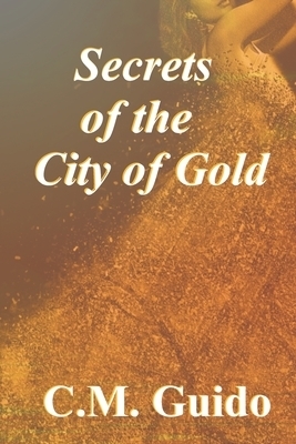 Secrets of the City of Gold