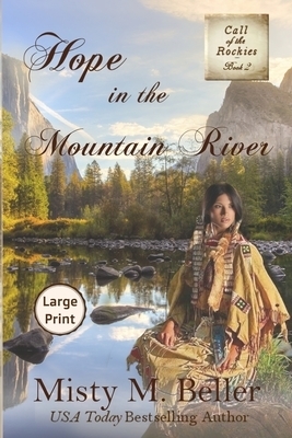 Hope In The Mountain River