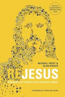 ReJesus: Remaking the Church in Our Founder's Image