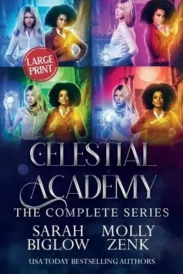 Celestial Academy: The Complete Series