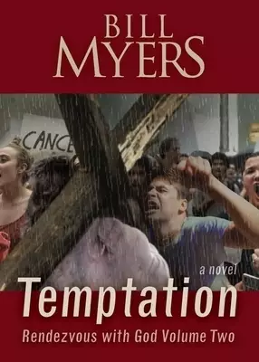Temptation: Rendezvous with God - Volume Twovolume 2