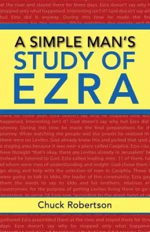 A Simple Man's Study of Ezra