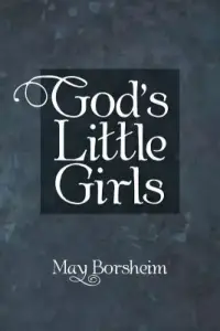 God's Little Girls