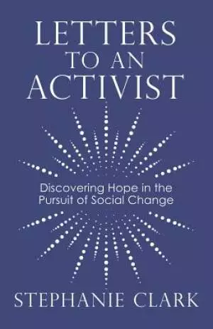 Letters To An Activist