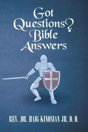 Got Questions?   Bible Answers