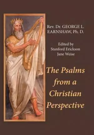 The Psalms from a Christian Perspective