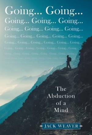 Going... Going...: The Abduction of a Mind