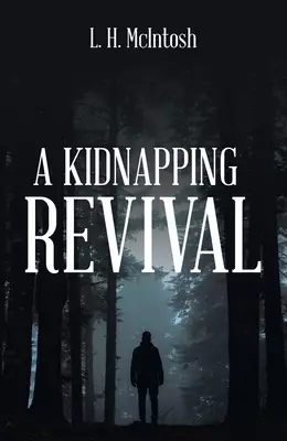 A Kidnapping Revival