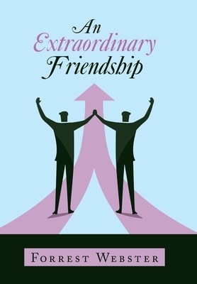 An Extraordinary Friendship