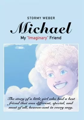 Michael: My "Imaginary" Friend