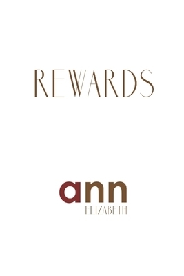 Rewards - Ann Elizabeth