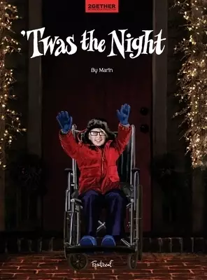 'Twas the Night: Dream-like Christmas story